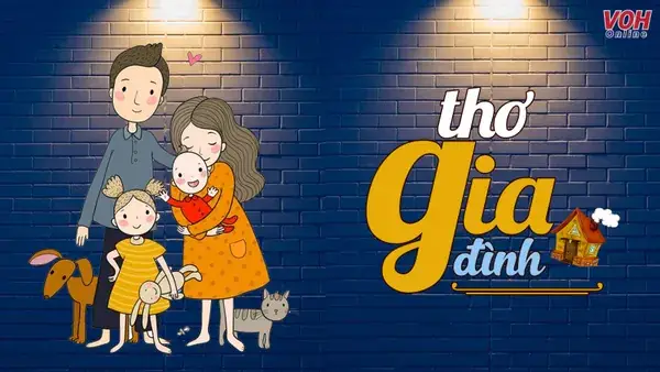 Top Những Bài Thơ Về Gia Đình Ấm Áp, Cảm Động Nhất