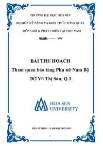 Báo Cáo Tham Quan Bảo Tàng Phụ Nữ Nam Bộ - Nhóm Say Hi ...