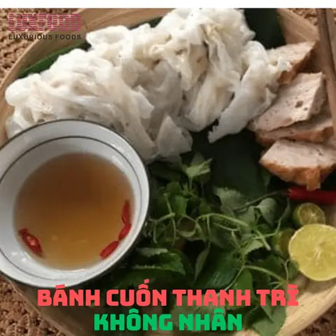Bánh Cuốn Không Nhân Thanh Trì (1kg)