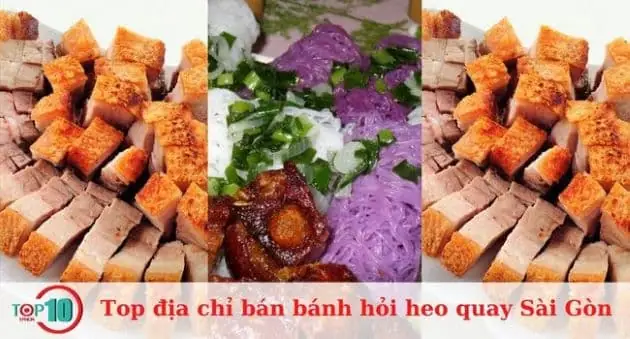 Top 20 Địa Chỉ Bán Heo Quay, Bánh Hỏi Heo Quay Ngon Ở Sài Gòn ...