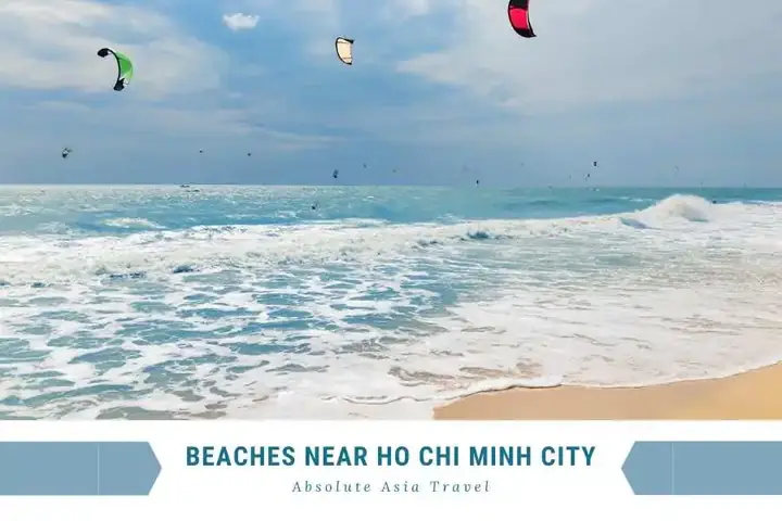 Best Beaches And Beach Resorts Near Ho Chi Minh City Best Beaches And Beach Resorts Near Ho Chi Minh City