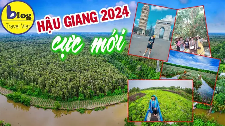 Top 20 Địa Điểm Du Lịch Hậu Giang Nổi Tiếng Nhất 2025
