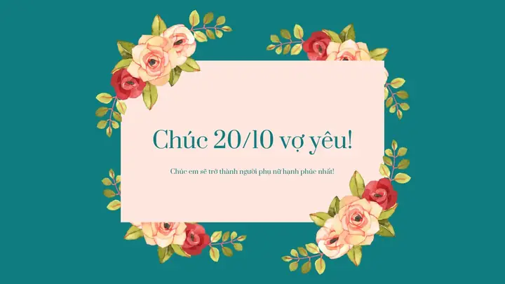 Mẫu Thiệp Chúc Mừng 20/10 Tặng Vợ Mẫu Thiệp Chúc Mừng 20/10 Tặng Vợ