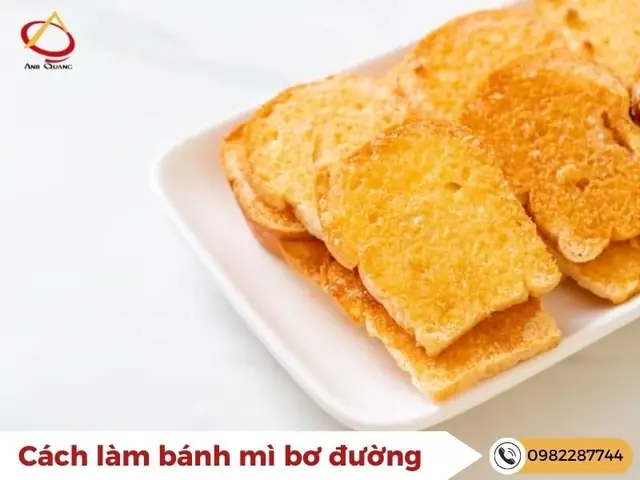 Cách Làm Bánh Mì Bơ Đường Ngon Dễ Làm Ngay Tại Nhà - Anh Quang Shop