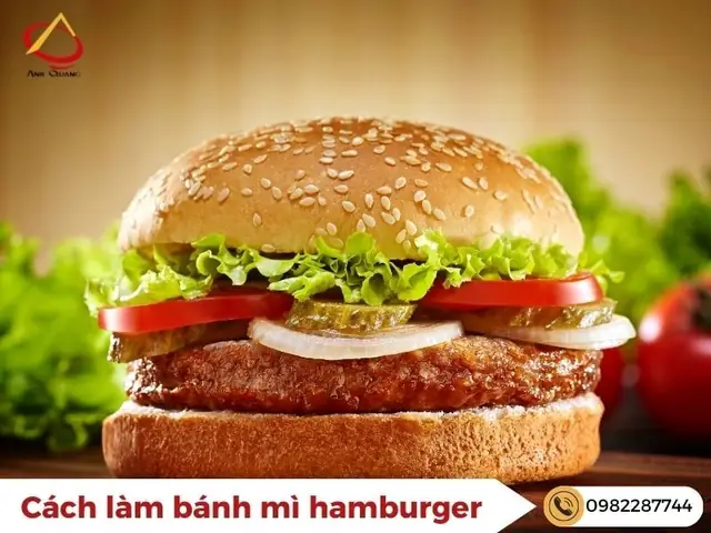 Cách Làm Bánh Mì Hamburger Thơm Ngon Đơn Giản Tại Nhà - Anh Quang Shop