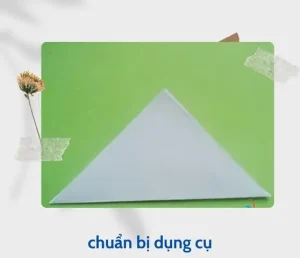 Bước 1: Chuẩn Bị Giấy