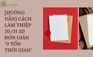 #5 Cách Làm Thiệp 20/11 3d Đơn Giản "0 Tốn Thời Gian"