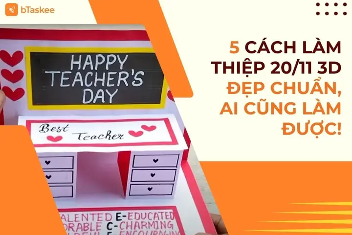 Cách Làm Thiệp 20/11 3d Đẹp Chuẩn, Ai Cũng Làm Được!
