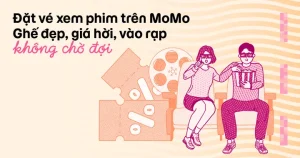 Mua Vé Xem Phim Online Giá Rẻ Trên Momo. Đặt Mua Ngay !