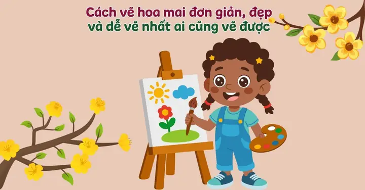 Cách Vẽ Hoa Mai Đơn Giản, Đẹp, Dễ Vẽ Nhất Ai Cũng Vẽ Được Cách Vẽ Hoa Mai Đơn Giản, Đẹp, Dễ Vẽ Nhất Ai Cũng Vẽ Được