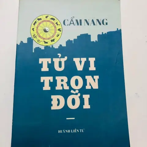 Cẩm Nang Tử Vi Trọn Đời: Tử Vi Hằng Năm