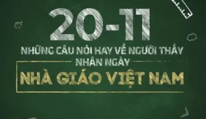 72 Câu Nói, Danh Ngôn Về Thầy Cô Cực Hay, Ý Nghĩa Và Sâu Sắc