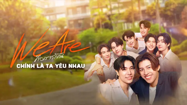 Xem We Are Series: Chính Là Ta Yêu Nhau Tập 14 Vietsub – Iqiyi ...
