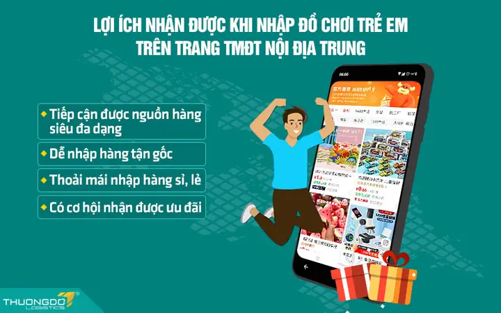 Lợi Ích Nhận Được Khi Nhập Đồ Chơi Trẻ Em Trung Quốc Trên Sàn Tmđt Nội Địa Trung