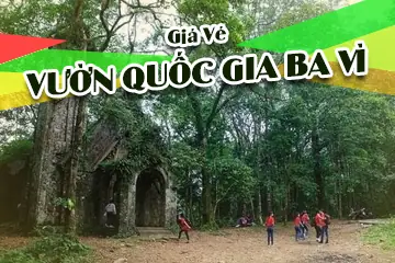 [mới Nhất] Giá Vé Vườn Quốc Gia Ba Vì Hà Nội - Thiên Nhiên Hùng ...