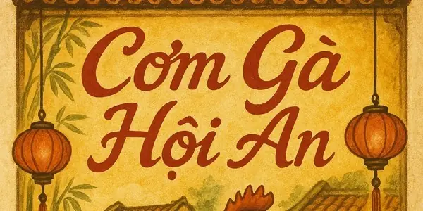 Cơm Gà Hội An - Phó Đức Chính Ở Huế | Foody.vn