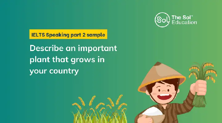 Describe An Important Plant That Grows In Your Country
