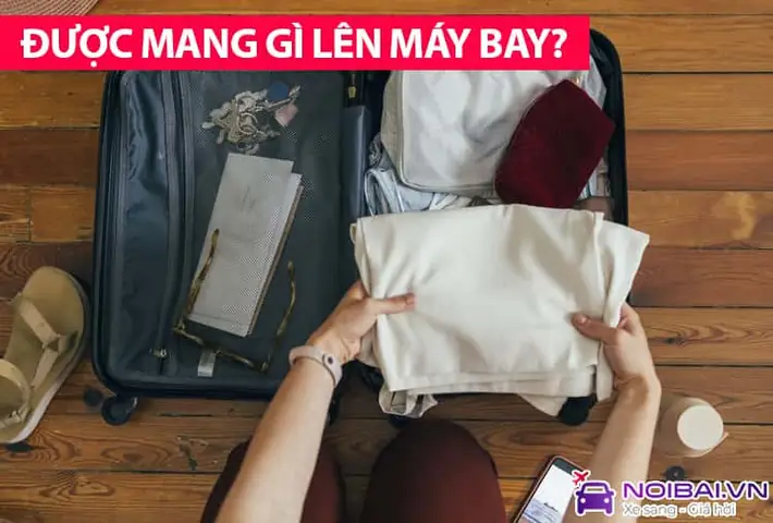 Những Thứ Được Mang Và Không Được Mang Lên Máy Bay (mới Nhất ... Những Thứ Được Mang Và Không Được Mang Lên Máy Bay (mới Nhất ...