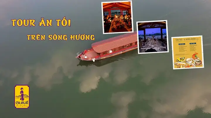 Tour Ăn Tối Trên Sông Hương