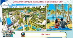 Tp.hcm Đảo Ngọc Phú Quốc - Check In Bãi Sao - Khám Phá Các Hòn Đảo Nhỏ Ở Nam Đảo Phú Quốc - Khám Phá Công Viên San Hô – Trải Nghiệm Cáp Treo Vượt Biển Dài Nhất Thế Giới - Dùng Buffet Hấp Dẫn Tại Nhà Hàng Hòn Thơm - Vui Chơi Tại Công Viên Nước Sunword – Khám Phá Thị Trấn Hoàng Hôn ( Ăn: Sáng + Trưa + Tối)