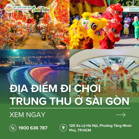 Top 10+ Địa Điểm Đi Chơi Trung Thu Ở Sài Gòn Siêu Hấp Dẫn 2025 ...