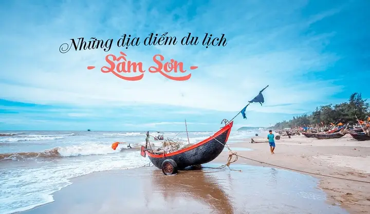 Top 6 Địa Điểm Du Lịch Sầm Sơn Đẹp, Nổi Tiếng Nhất