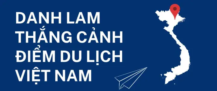Tên Tiếng Trung Một Số Danh Lam Thắng Cảnh Và Điểm ...