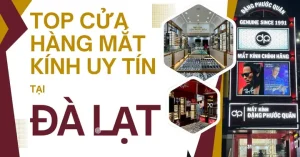 Top Địa Chỉ Đo Mắt, Cắt Kính Cận Uy Tín Tại Đà Lạt - Mắt Kính Đặng ...