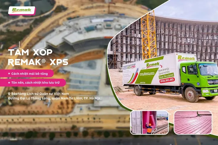 Bảo Tàng Lịch Sử Quân Sự Việt Nam – Dự Án Cấp Đặc Biệt Thi Công Bằng Xốp Remak® Xps Bảo Tàng Lịch Sử Quân Sự Việt Nam – Dự Án Cấp Đặc Biệt Thi Công Bằng Xốp Remak® Xps