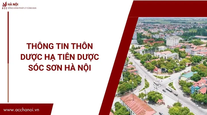 Thông Tin Thôn Dược Hạ Tiên Dược Sóc Sơn Hà Nội.jpg Thông Tin Thôn Dược Hạ Tiên Dược Sóc Sơn Hà Nội.jpg