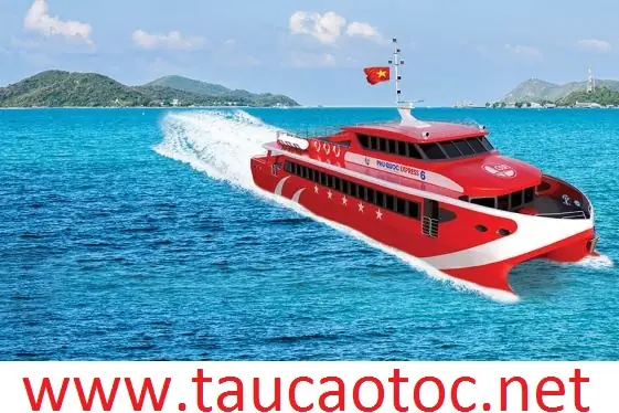 Giá Vé Tàu Rạch Giá – Phú Quốc Giá Vé Tàu Rạch Giá – Phú Quốc