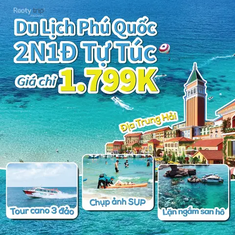Du Lịch Phú Quốc 2 Ngày 1 Đêm Tự Túc: Đi Đâu, Ăn Gì, Ở Đâu?
