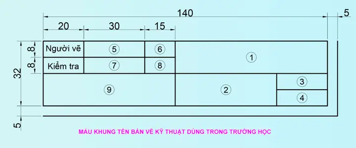 Khung Tên Bản Vẽ Kỹ Thuật Trường Học Khung Tên Bản Vẽ Kỹ Thuật Trường Học
