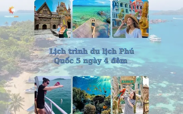 Lịch Trình Du Lịch Phú Quốc 5 Ngày 4 Đêm Chi Tiết Lịch Trình Du Lịch Phú Quốc 5 Ngày 4 Đêm Chi Tiết