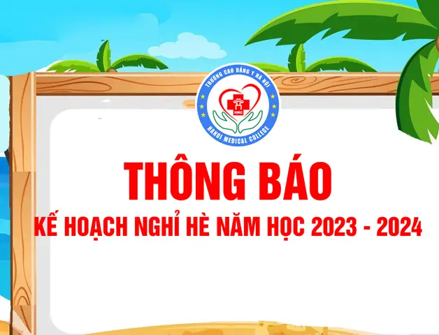 [thông Báo] Lịch Nghỉ Hè Năm Học 2023 – 2024 | Cổng Thông Tin ...