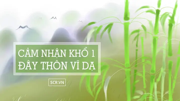 Liên Hệ Đây Thôn Vĩ Dạ Khổ 1 Chọn Lọc