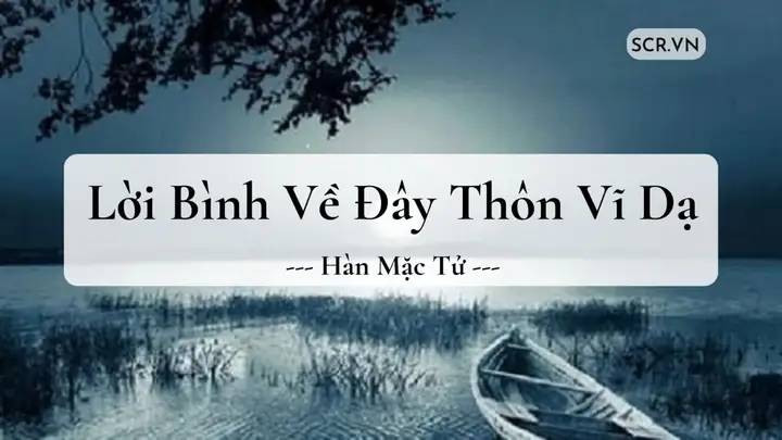Đây Thôn Vĩ Dạ Liên Hệ Với Bài Nào