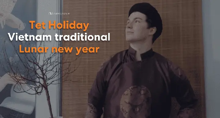 Tet Holiday - Vietnam Traditional Lunar New Year | Abroader