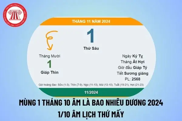 Mùng 1 Tháng 10 Âm Là Ngày Bao Nhiêu Dương 2024? 1 10 Âm Lịch 2024 Là Thứ Mấy? Tháng 10 Âm Lịch 2024 Có Mấy Ngày? Mùng 1 Tháng 10 Âm Là Ngày Bao Nhiêu Dương 2024? 1 10 Âm Lịch 2024 Là Thứ Mấy? Tháng 10 Âm Lịch 2024 Có Mấy Ngày?