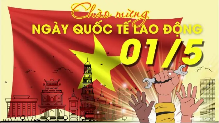 Ngày Quốc Tế Lao Động 1/5: Lịch Sử Và Ý Nghĩa Ngày Quốc Tế Lao Động 1/5: Lịch Sử Và Ý Nghĩa