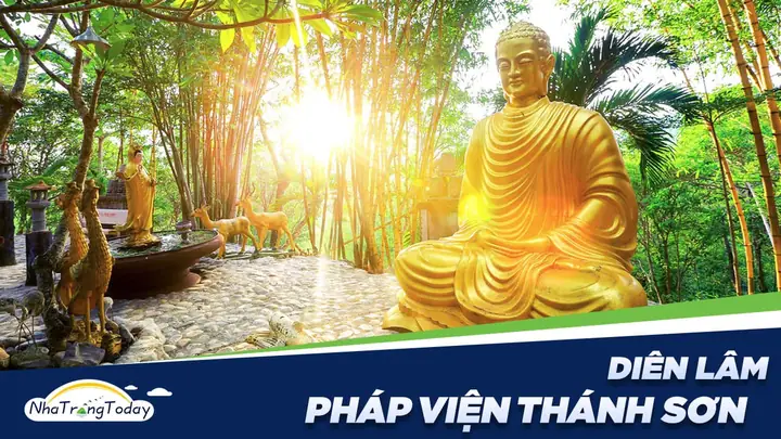 Pháp Viện Thánh Sơn Diên Lâm - Ngôi Chùa Đẹp Nhất Khánh Hòa