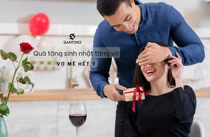 Vợ Khen Hết Ý Khi Chọn 21+ Quà Tặng Sinh Nhật Tặng Vợ Này | Santino