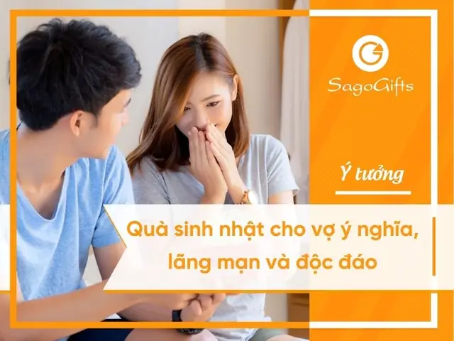 15 Ý Tưởng Quà Sinh Nhật Cho Vợ Ý Nghĩa, Lãng Mạn Và Độc Đáo