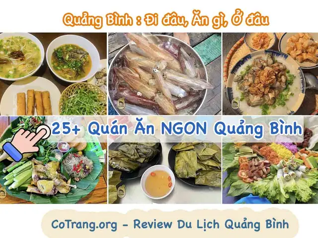 25+ Quán Ăn Ngon Đồng Hới Quảng Bình Nổi Tiếng Nhất