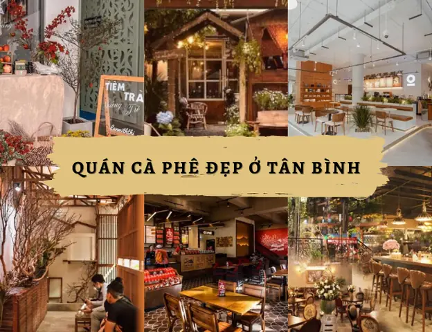 Khám Phá Ngay 23 Quán Cà Phê Tân Bình View Đẹp, Yên Tĩnh | Vincom