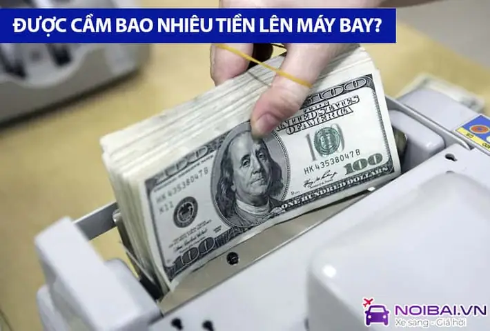 Được Mang Bao Nhiêu Tiền Mặt Khi Đi Máy Bay? Quy Định Mới ... Quy định mang tiền khi đi máy bay nội địa