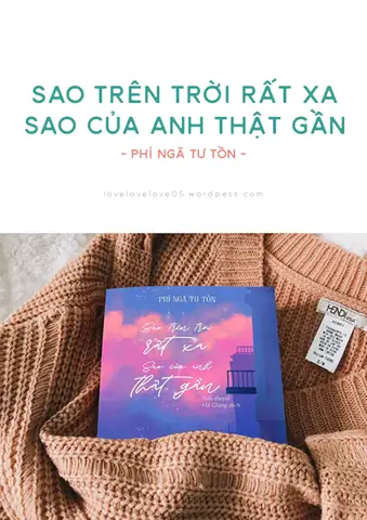 Review: Sao Trên Trời Rất Xa, Sao Của Anh Thật Gần – Phỉ Ngã Tư Tồn ...