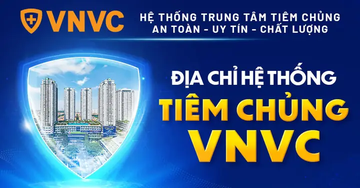 Hệ Thống Trung Tâm Tiêm Chủng Vnvc - Công Ty Cổ Phần Vacxin Việt ...