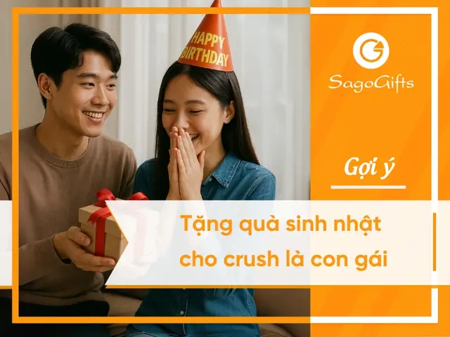 10 Gợi Ý Tặng Quà Sinh Nhật Cho Crush Là Con Gái Ấn Tượng & Ý Nghĩa 10 Gợi Ý Tặng Quà Sinh Nhật Cho Crush Là Con Gái Ấn Tượng & Ý Nghĩa