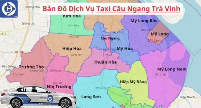 Số Điện Thoại Sdt Tổng Đài Các Hãng Taxi Cầu Ngang Trà Vinh Và Đánh Giá Chi Tiết